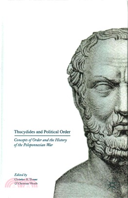 Thucydides and Political Order ─ Concepts of Order and the History of the Peloponnesian War