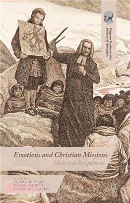 Emotions and Christian Missions ― Historical Perspectives