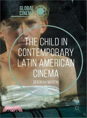 The Child in Contemporary Latin American Cinema