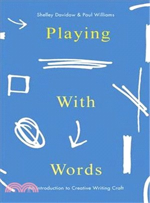 Playing With Words ― A Introduction to Creative Craft