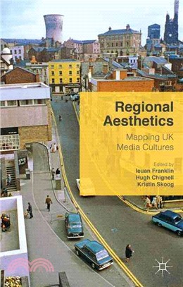 Regional Aesthetics ― Mapping Uk Media Cultures