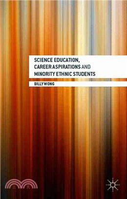 Science Education, Career Aspirations and Minority Ethnic Students