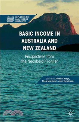 Basic Income in Australia and New Zealand ― Perspectives from the Neoliberal Frontier