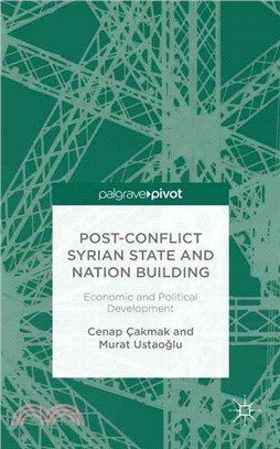 Post-conflict Syrian State and Nation Building ― Economic and Political Development