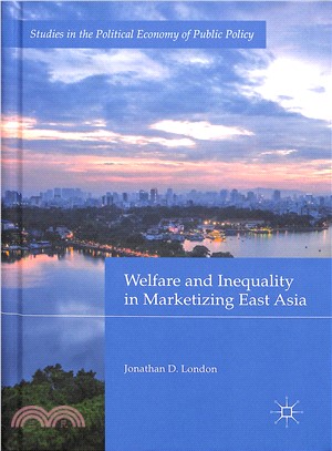 Welfare and Inequality in Marketizing East Asia