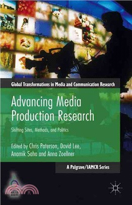 Advancing Media Production Research ─ Shifting Sites, Methods, and Politics