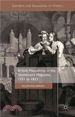 British Masculinity in the Gentleman's Magazine 1731-1815