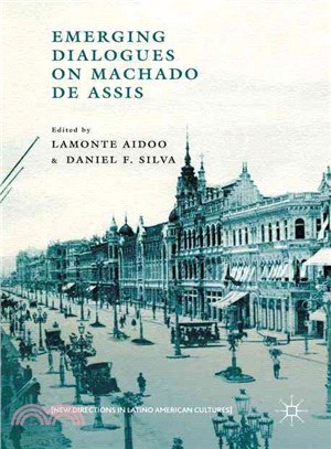 Emerging Dialogues on Machado De Assis