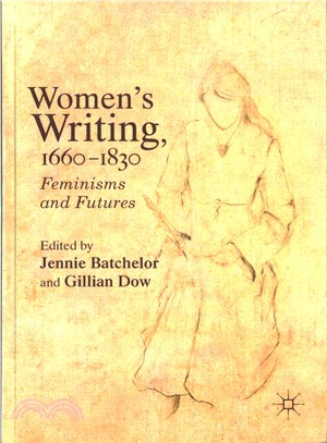Women's Writing, 1660-1830 ─ Feminisms and Futures