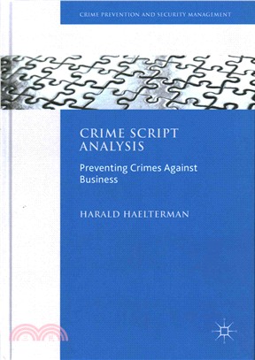 Crime Script Analysis ― Preventing Crimes Against Business