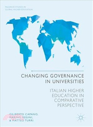 Changing Governance in Universities ― Italian Higher Education in Comparative Perspective