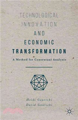 Technological Innovation and Economic Transformation ─ A Method for Contextual Analysis