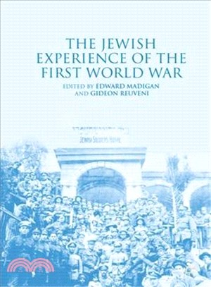 The Jewish Experience of the First World War