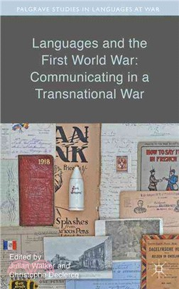 Languages and the First World War ― Communicating in a Transnational War