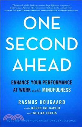 One Second Ahead ─ Enhance Your Performance at Work With Mindfulness