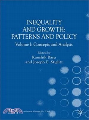 Inequality and Growth ― Patterns and Policy; Concepts and Analysis