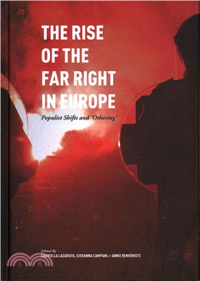 The Rise of the Far Right in Europe ─ Populist Shifts and 'Othering'