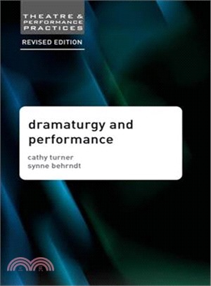 Dramaturgy and Performance