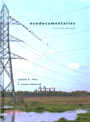 Ecodocumentaries ─ Critical Essays