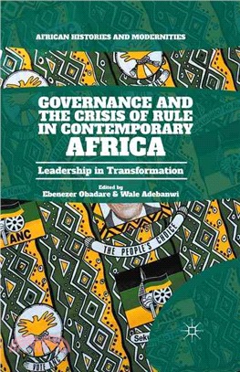 Governance and the Crisis of Rule in Contemporary Africa ─ Leadership in Transformation
