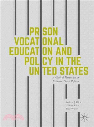 Prison Vocational Education and Policy in the United States ― A Critical Perspective on Evidence-Based Reform