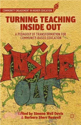 Turning Teaching Inside Out ─ A Pedagogy of Transformation for Community-Based Education