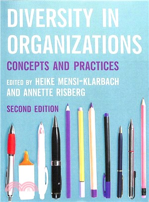 Diversity in Organizations ― Concepts and Practices