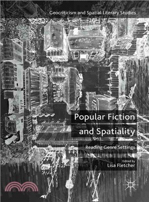 Popular Fiction and Spatiality ― Reading Genre Settings