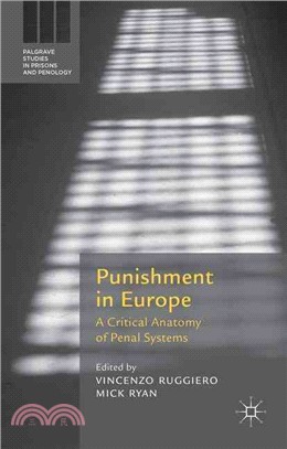 Punishment in Europe ─ A Critical Anatomy of Penal Systems