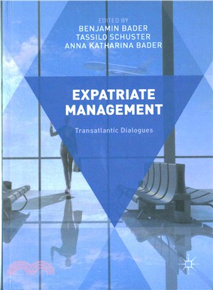 Expatriate Management ― Transatlantic Dialogues