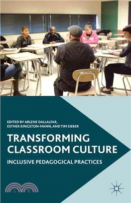 Transforming Classroom Culture ─ Inclusive Pedagogical Practices