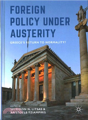 Foreign Policy Under Austerity ─ Greece's Return to Normality?