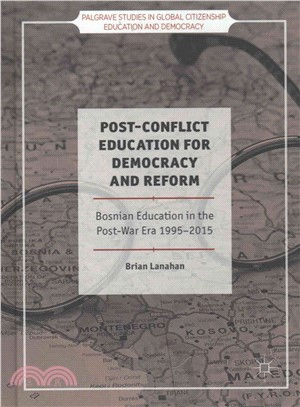 Post-Conflict Education for Democracy and Reform ─ Bosnian Education in the Post-War Era, 1995?015