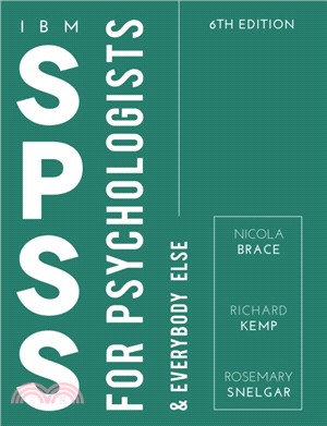 SPSS for Psychologists：And Everybody Else