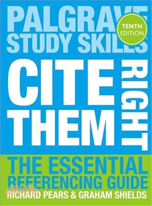 Cite Them Right ― The Essential Referencing Guide
