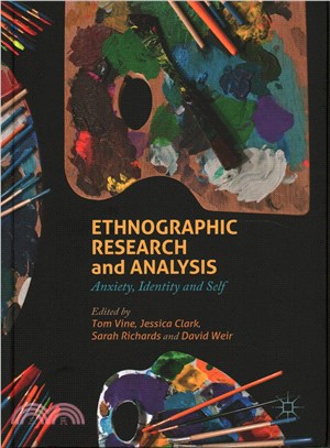 Ethnographic Research and Analysis ─ Anxiety, Identity and Self