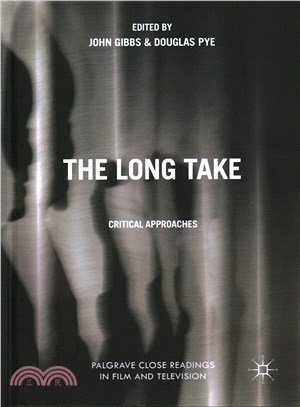 The Long Take ─ Critical Approaches