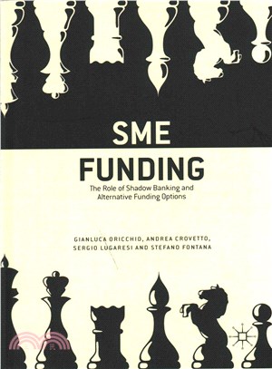 Sme Funding ─ The Role of Shadow Banking and Alternative Funding Options