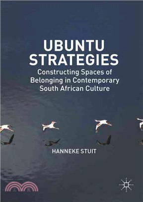 Ubuntu Strategies ― Constructing Spaces of Belonging in Contemporary South African Culture
