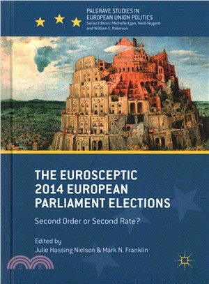 The Eurosceptic 2014 European Parliament Elections ― Second Order or Second Rate?