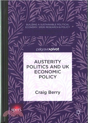 Austerity politics and UK ec...