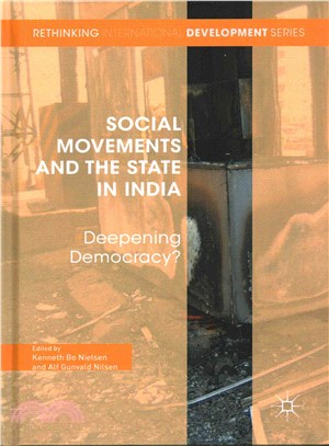Social Movements and the State in India ― Deepening Democracy?