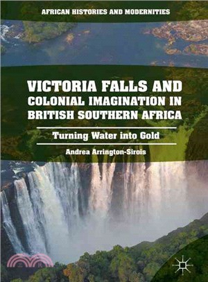 Victoria Falls and colonial ...