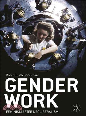 Gender Work ― Feminism After Neoliberalism