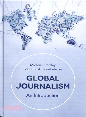 Global Journalism ― An Introduction