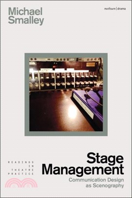 Stage Management：Communication Design as Scenography