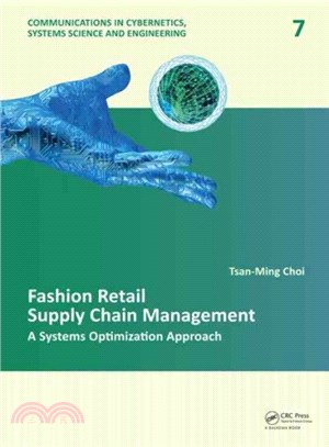 Fashion Retail Supply Chain Management ─ A Systems Optimization Approach