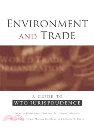 Environment and Trade ─ A Guide to WTO Jurisprudence