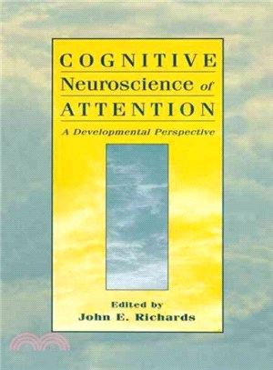 Cognitive Neuroscience of Attention ― A Developmental Perspective