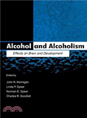 Alcohol and Alcoholism ─ Effects on Brain and Development